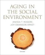 Aging in the Social Environment (Paperback)