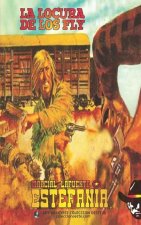 La locura de los Fly (Colección Oeste)