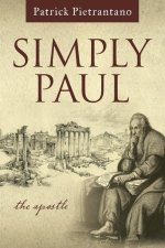 Simply Paul: The Apostle
