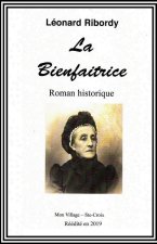 La Bienfaitrice