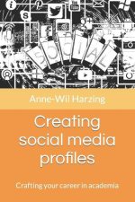 Creating social media profiles: Crafting your career in academia