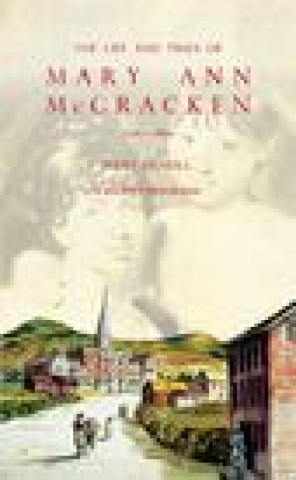 The Life and Times of Mary Ann McCracken, 1770-1866