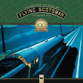 National Railway Museum: The Flying Scotsman Wall Calendar 2024 (Art Calendar)
