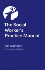 The Social Worker's Practice Manual