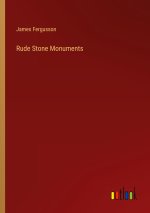 Rude Stone Monuments