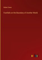 Footfalls on the Boundary of Another World