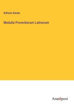 Medulla Proverbiorum Latinorum