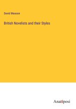 British Novelists and their Styles