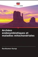 Archées endosymbiotiques et maladies mitochondriales