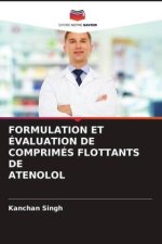 FORMULATION ET ÉVALUATION DE COMPRIMÉS FLOTTANTS DE ATENOLOL