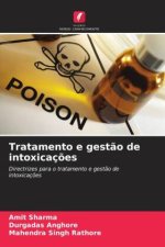 Tratamento e gest?o de intoxicaç?es