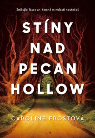 Stďż˝ny nad Pecan Hollow