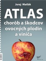 Atlas chorôb a škodcov ovocných plodín a viniča (6.vydanie)