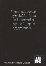 REVISTA DE TERAPIA GESTALT 31 UNA MIRADA GESTALTICA AL MUND