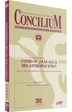 CONCILIUM 395 COVID 19 MAS ALLA DEL ANTROPOCENO