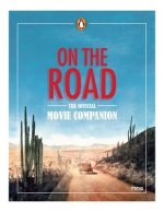 ON THE ROAD OFFICIAL MOVIE COMPANION FILM