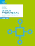 Gestion d entreprise 3 - Solutions
