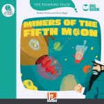 MINERS OF THE FITH MOON BIG BOOK