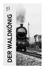 Der Waldkönig