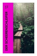Der Scheerenschleifer