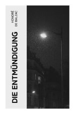 Die Entmündigung