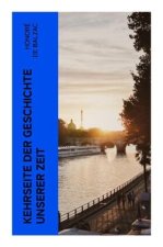 Kehrseite der Geschichte unserer Zeit