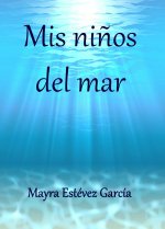 MIS NIñOS DEL MAR