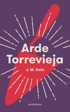 Arde Torrevieja