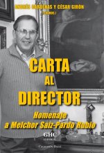 CARTA AL DIRECTOR HOMENAJE AL MELCHOR SAIZ PARDO RUBIO