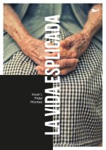 La vida esplicada