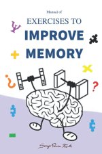 MANUAL OF EXERCISES TO IMPROVE MEMORY