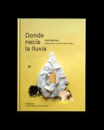 Donde nacía la lluvia