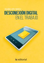 DESCONEXION DIGITAL EN EL TRABAJO