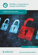SEGURIDAD EN EQUIPOS INFORMATICOS IFCT0510 - GESTION DE SIS
