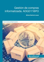 GESTION DE COMPRAS INFORMATIZADA ADGD116PO