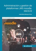 ADMINISTRACION Y GESTION DE PLATAFORMAS LMS MOODLE. SSCE23