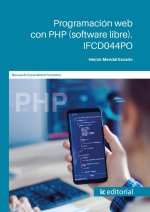 PROGRAMACION WEB CON PHP SOFTWARE LIBRE IFCD044PO