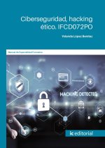 CIBERSEGURIDAD HACKING ETICO IFCD072PO