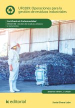 OPERACIONES PARA LA GESTION DE RESIDUOS INDUSTRIALES. SEAG01