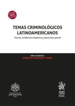 TEMAS CRIMINOLOGICOS LATINOAMERICANOS TEORIA EVIDENCIA EMP