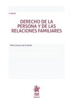 DERECHO DE LA PERSONA Y DE LAS RELACIONES FAMILIARES 2ª EDIC