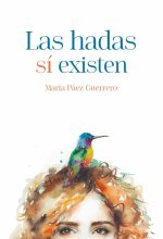 Las hadas si existen 3º ed