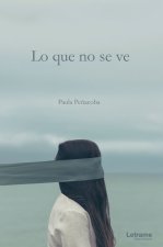 Lo que no se ve