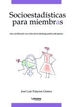 Socioestadísticas para miembras. Una contribución a la críti