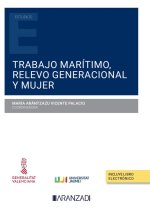 TRABAJO MARITIMO RELEVO GENERACIONAL Y MUJER