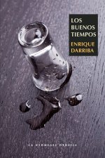 Los buenos tiempos