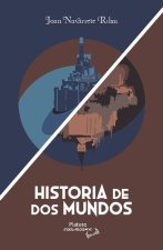 HISTORIA DE DOS MUNDOS