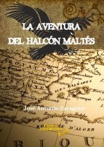 LA AVENTURA DEL HALCON MALTES