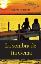 LA SOMBRA DE TIA GEMA