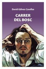 Carrer del bosc